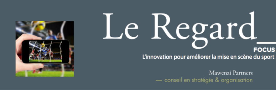 Linnovation pour améliorer la mise en scène du sport